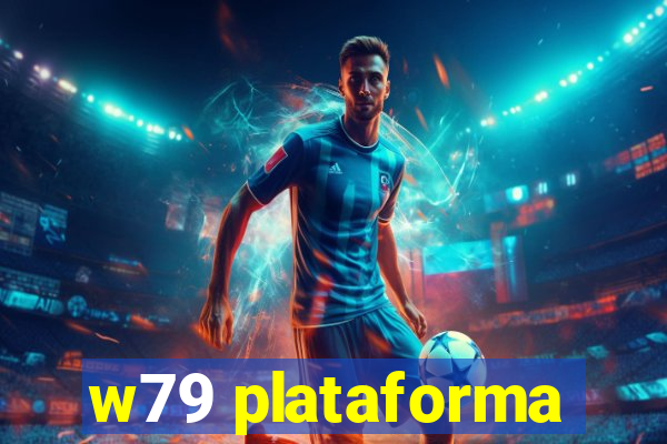 w79 plataforma